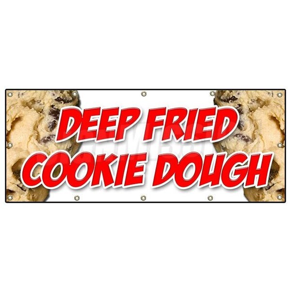 DEEP FRIED COOKIE DOUGH BANNER SIGN warm fresh homemade fried pie